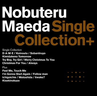 前田亘輝 BEST ALBUM Single Collection+